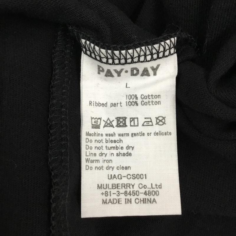 ペイデイ PAYDAY Tシャツ 長袖 3212-599-2286-0970 ロンT タグ付き バックプリント L ロゴ、文字 黒 / ブラック / メンズ USED 古着 中古 10121235