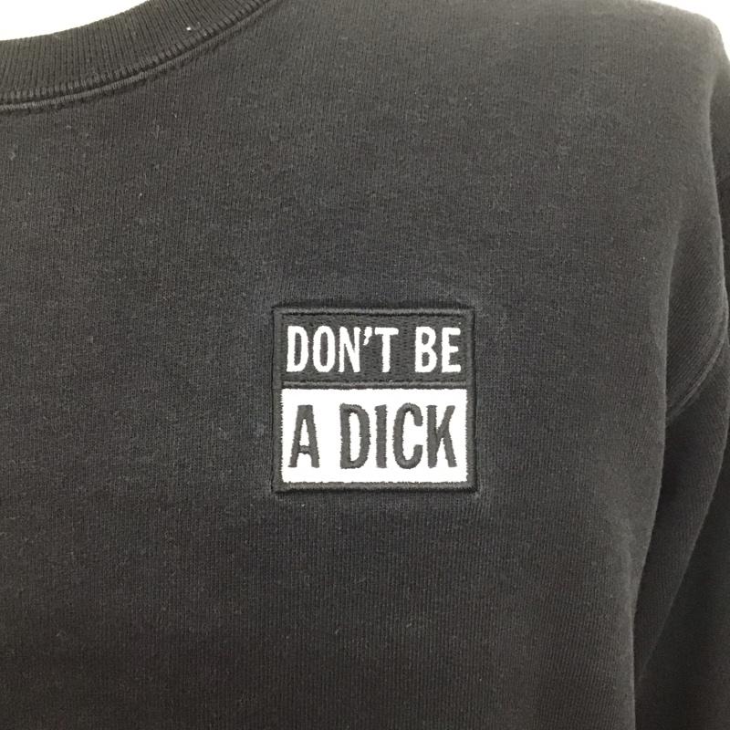シュプリーム Supreme トレーナー 長袖 17SS Don tBeADickCrewneck 長袖トレーナー スウェット M ロゴ、文字 黒 / ブラック / メンズ USED 古着 中古 10110882