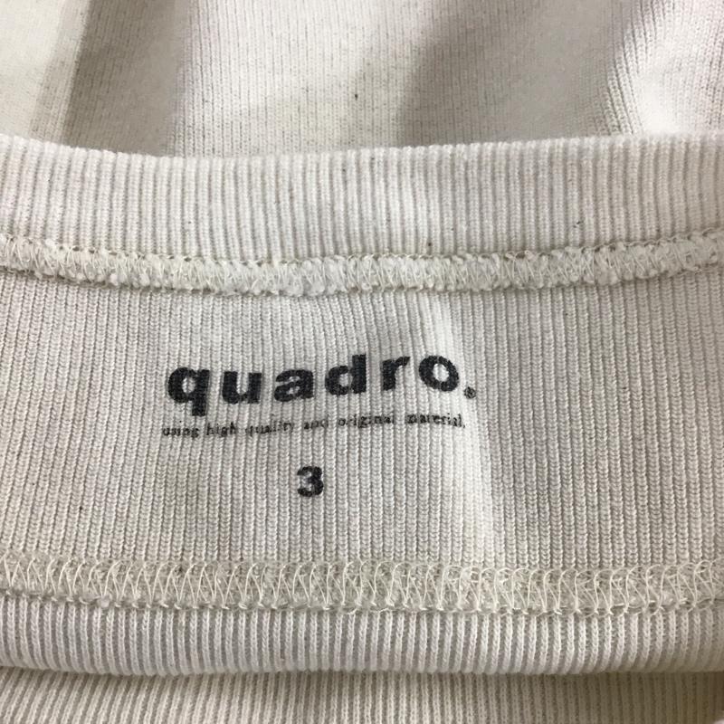 クオドロ quadro カットソー 長袖 長袖カットソー クルーネックカットソー 長袖Tシャツ ロングスリーブカットソー 3 無地 アイボリー / アイボリー /  メンズ USED 古着 中古 10110216