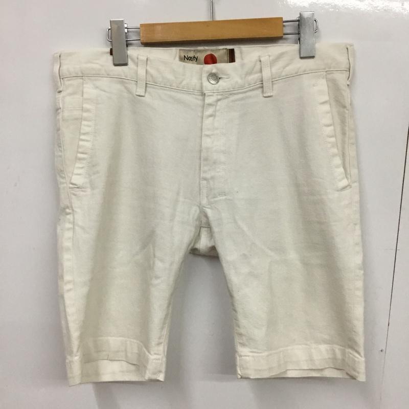 ノティファイ NOTIFY パンツ ショートパンツ 30 ロゴ、文字 白 / ホワイト / メンズ USED 古着 中古 10076323