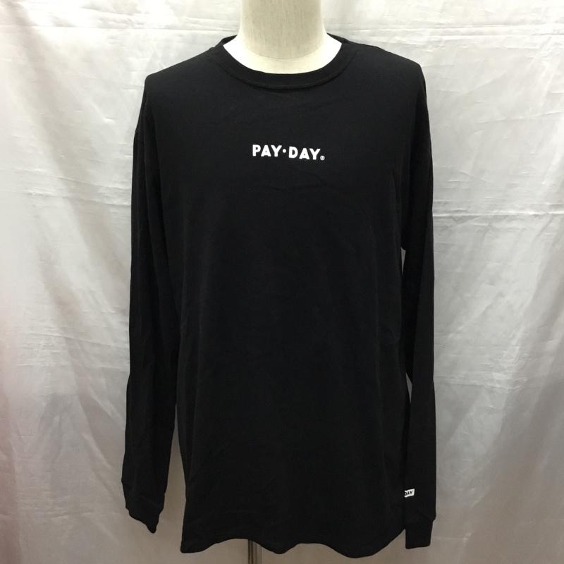 ペイデイ PAYDAY Tシャツ 長袖 3212-599-2286-0970 ロンT タグ付き バックプリント L ロゴ、文字 黒 / ブラック /  メンズ USED 古着 中古 10121235