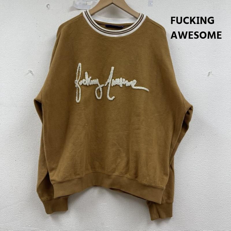 ファッキンオーサム FUCKING AWESOME トレーナー 長袖 Pilled Cursive Crewneck コットン 刺繍 トレーナー スウェット M 茶 / ブラウン / brown メンズ USED 古着 中古 50154363