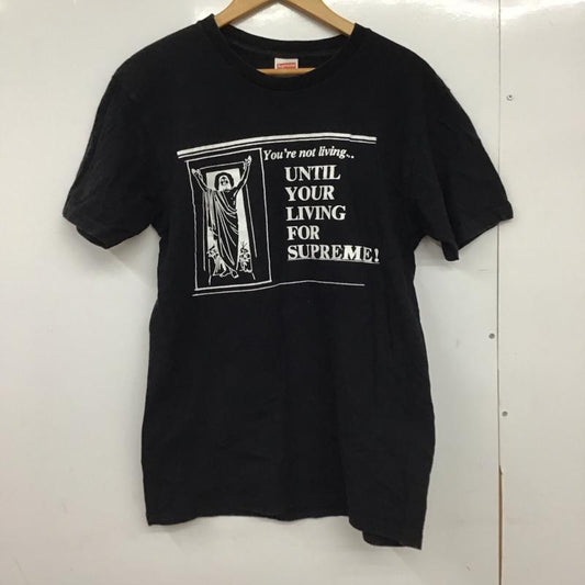 シュプリーム Supreme Tシャツ 半袖 15SS UNTILYOURLIVINGTee 半袖カットソー プリントTシャツ M プリント 黒 / ブラック /  メンズ USED 古着 中古 10149509