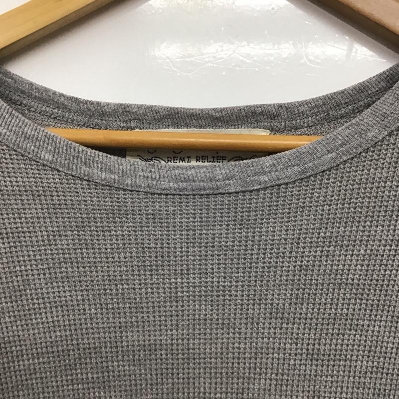 レミ レリーフ REMI RELIEF カットソー 長袖 長袖カットソー 無地カットソー クルーネック 無地 灰 / グレー /  メンズ USED 古着 中古 10142945